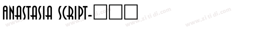 Anastasia Script字体转换